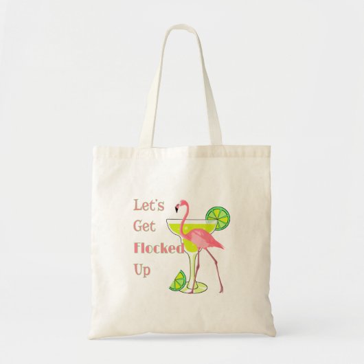Laat me omhoog Flamingo krijgen Tote Bag (Voorkant)