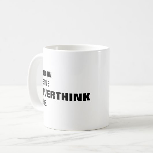 Laat me overdenken aan deze grappige mok. koffiemok (Voorkant links)