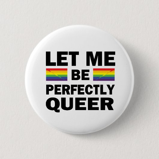 Laat me perfect Queer zijn Ronde Button 5,7 Cm (Voorkant)