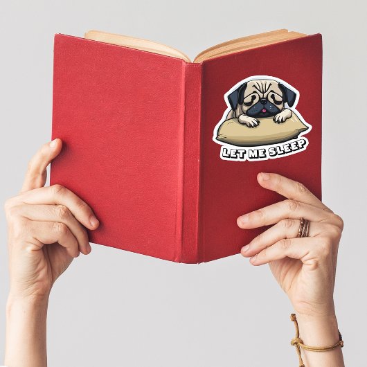 "Laat me slapen" Schattigee Pug die een dutje doet Sticker