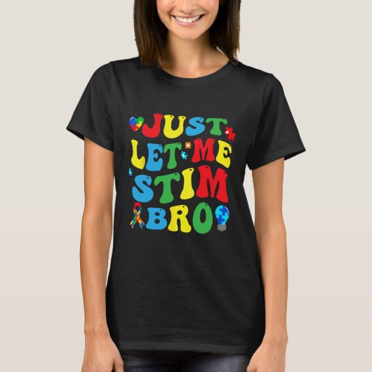 Laat me stim bro Kinder jongens grappig autisme aw T-shirt (Voorkant)