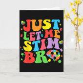 Laat Me Stim Bro Leuk Autism Bewustzijn Moeder Da Kaart (Gele Bloem)