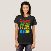 Laat Me Stim Bro Leuk Autisme Bewustzijn Moeder Da T-shirt (Voorkant volledig)
