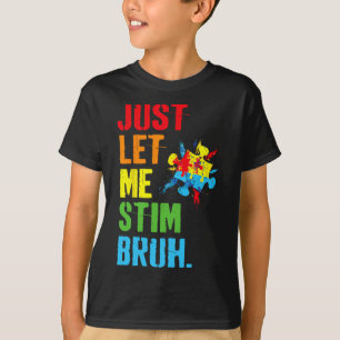 Laat Me Stim Bruh Kinderen Jongens Grappig Autisme T-shirt