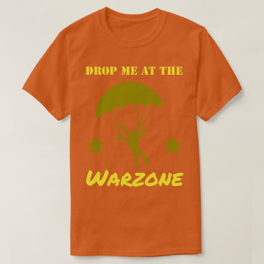 Laat me vallen in de Warzone Parachute Gamer T-shirt (Design voorkant)