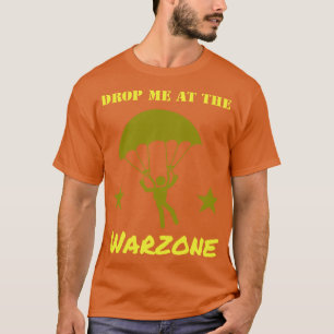 Laat me vallen in de Warzone Parachute Gamer T-shirt
