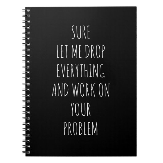 Laat me vallen... Problem Funny Notitieboek (Voorkant)