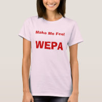 Laat me voelen, WEPA Tee Shirt
