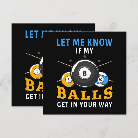 Laat Me Weten Als Mijn Ballen In De Weg Zitten (Voorkant / Achterkant)