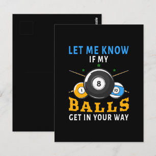 Laat Me Weten Als Mijn Ballen In De Weg Zitten Briefkaart
