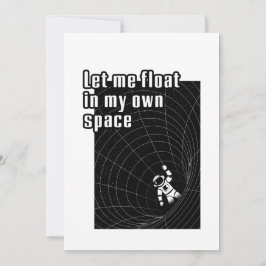 Laat me zweven in mijn eigen ruimte feestdagenkaart