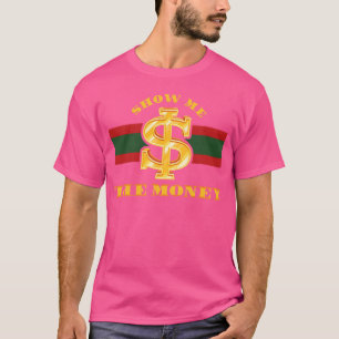 Laat Mehe Geld Zakelijke Cash Miljonair Crypto r T-shirt