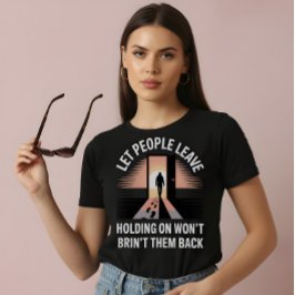 Laat Mensen Gaan – T-shirt voor Mentale Gezondheid
