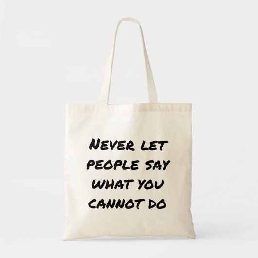 Laat mensen nooit Canvas tas zeggen (Voorkant)