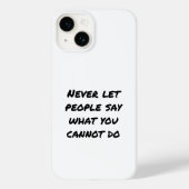 Laat mensen nooit iPhone-case zeggen Case-Mate iPhone Case (Achterkant)