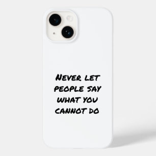 Laat mensen nooit iPhone-case zeggen Case-Mate iPhone 14 Hoesje