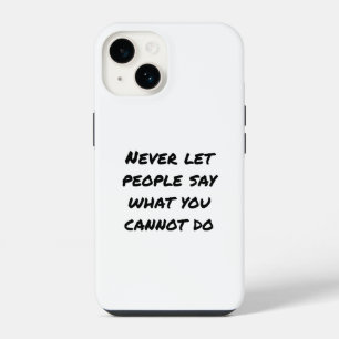 Laat mensen nooit iPhone-case zeggen iPhone 14 Hoesje