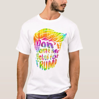 Laat mij niet beschuldigen, ik stemde op Trump T-shirt