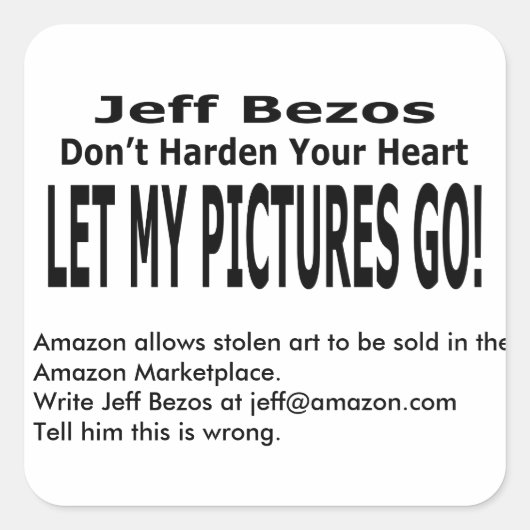 Laat mijn Afbeeldingen gaan! Vierkante Sticker (Voorkant)