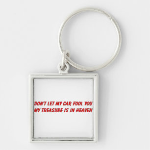 Laat mijn auto je geen Christelijk cadeauobject mi Sleutelhanger
