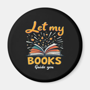 Laat mijn boeken je leiden - inspirerend leesontwe magneet