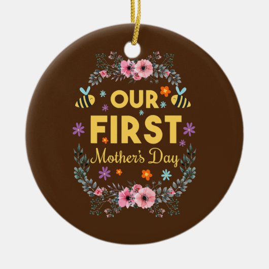 Laat mijn eerste Moederdag mama horen. Keramisch Ornament (Voorkant)