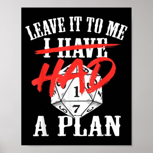 Laat naar had een plan grappige sarcastische quote poster (Voorkant)