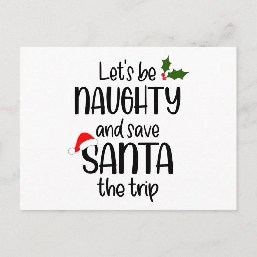 Laat Naughty zijn en red de Kerstman met de reisti Feestdagenkaart (Voorkant)