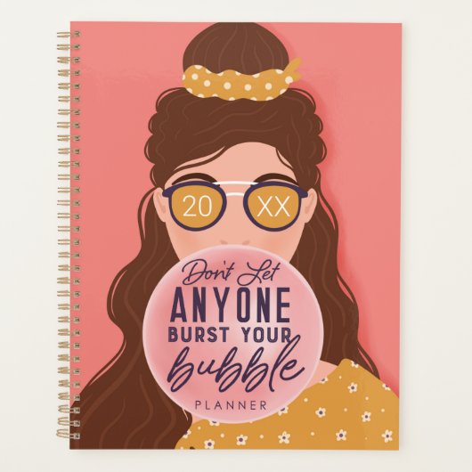 Laat niemand je bubbel openbarsten, Kaukasisch mei Planner (Voorkant)
