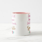 Laat niemand je kleine inspirerende Mok opdoemen (Center)