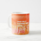 Laat niemand je mond snoeren. koffiemok (Voorkant links)