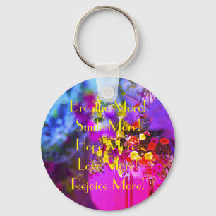 Laat niemand je plezier stelen sleutelhanger