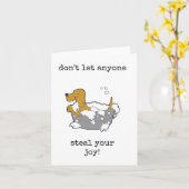 Laat niemand je vreugde stelen, aanmoediging kaart (Gele Bloem)