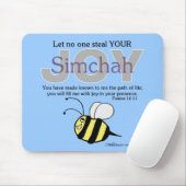 Laat niemand uw vreugde / Simchah stelen! met bije Muismat (Met muis)