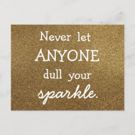 Laat nooit iemand je mond snoeren - gouden glitter briefkaart
