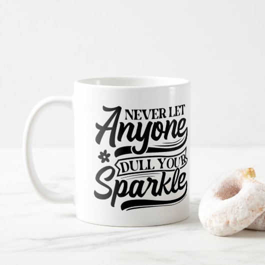 Laat nooit iemand je sprankel afstompen | Inspirer Koffiemok (Met donut)