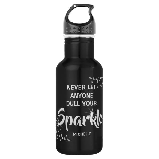 Laat nooit iemand je sprankeling doven Water Waterfles (Voorkant)