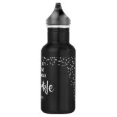 Laat nooit iemand je sprankeling doven Water Waterfles (Rechts)