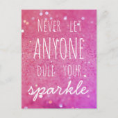 Laat nooit iemand je vonk doven - roze bokeh briefkaart (Voorkant)