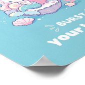 Laat nooit iemand je zeemeermin uit je bubbel brek poster (Hoek)