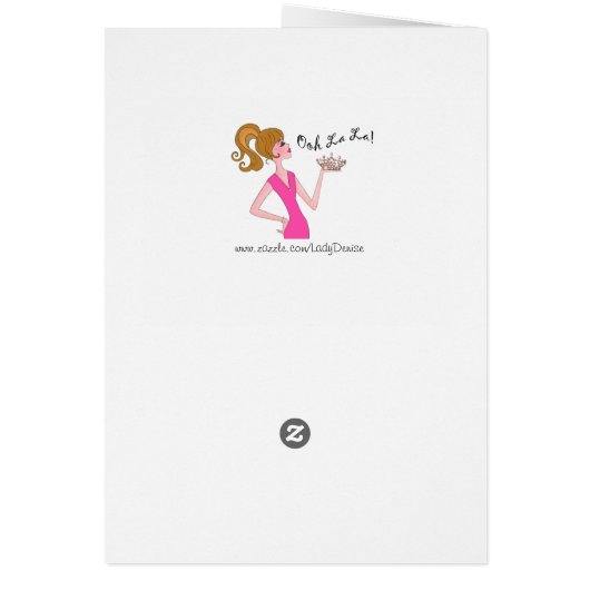 "Laat nooit thuis zonder je tiara!" (Achterkant)