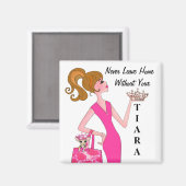 "Laat nooit thuis zonder je tiara!" Magnet (Voorkant / Achterkant)