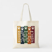 Laat nooit thuis zonder kus - Hondenliefhebber Tote Bag (Achterkant)