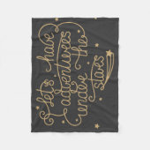 Laat ons avonturen hebben fleece deken (Voorkant)