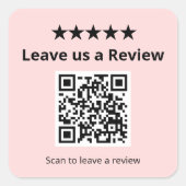 Laat Ons een Review QR Code Roze Aangepaste Review Vierkante Sticker (Voorkant)
