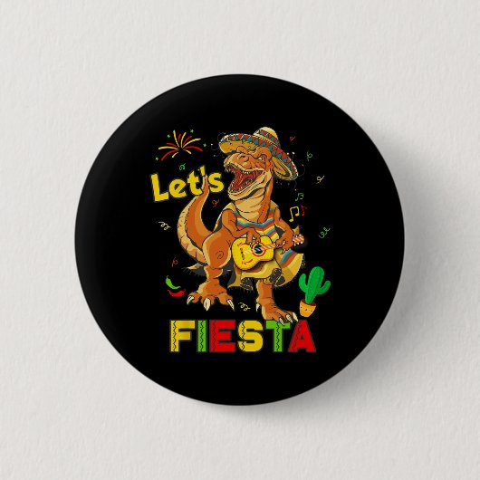 Laat ons feest Cinco De Mayo Dinosaur Mexicaans Fe Ronde Button 5,7 Cm (Voorkant)
