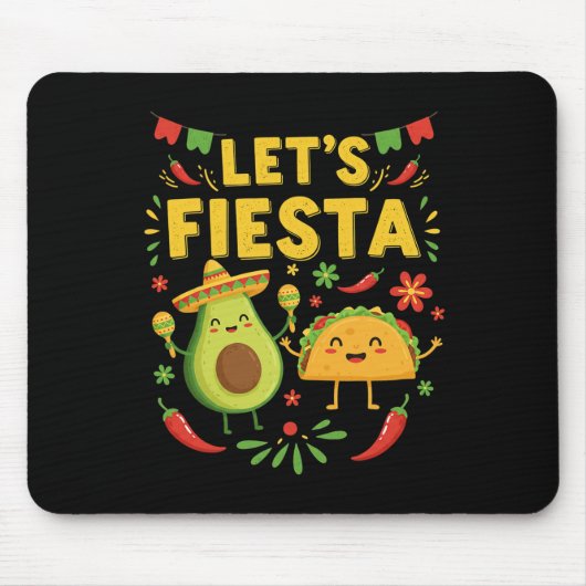Laat ons Fiesta Taco Avocado Grappig Cinco De Mayo Muismat (Voorkant)