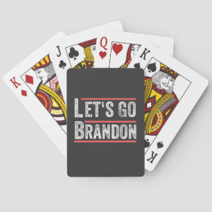 Laat ons gaan Brandon politiek Humor T Shirten Pokerkaarten