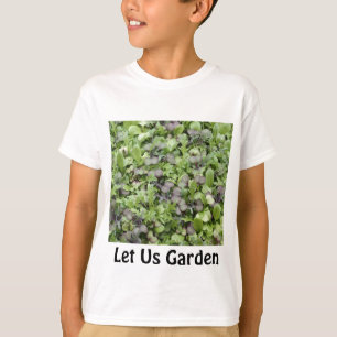 Laat ons Garden T-shirt