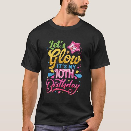 Laat Ons Het Laten Gloeien Mijn 10e 10 T-shirt (Voorkant)